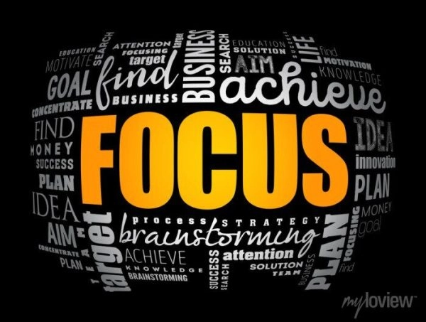 The 4 Key Benefits of Staying Focused