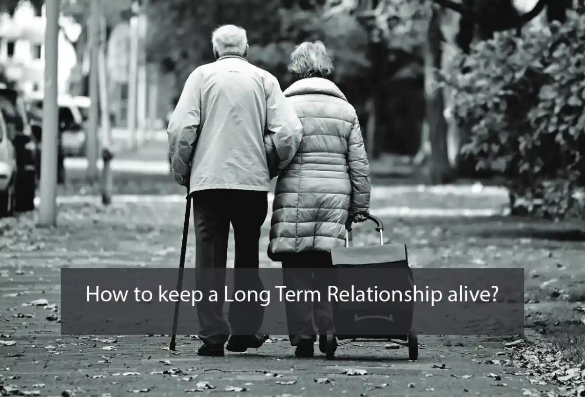 How to keep a Long Term Relationship alive?