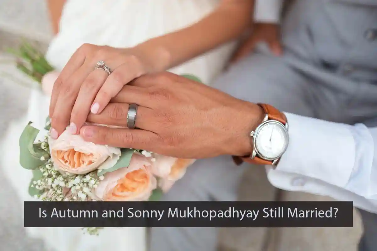 Is Autumn and Sonny Mukhopadhyay Still Married?