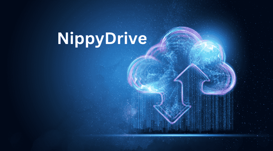 Discover NippyDrive: Cutting-Edge Cloud Storage Solutions