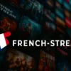 Exploring French Stream.moe: The Ultimate Tech Guide to Streaming in French