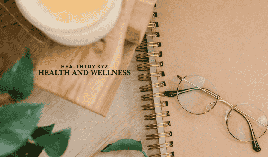 Healthtdy.xyz: Your Ultimate Guide to Health and Wellness