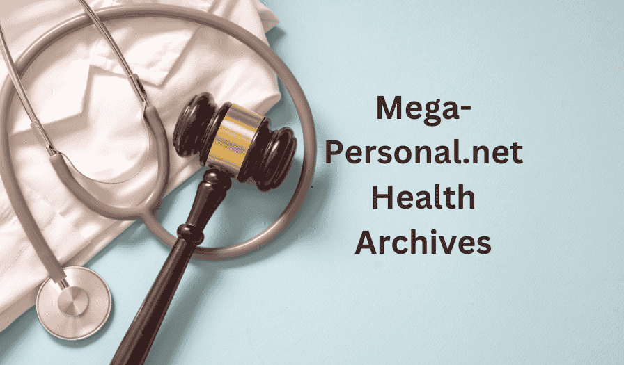 Mega-Personal.net Health Archives: Ultimate Guide to Health Tips