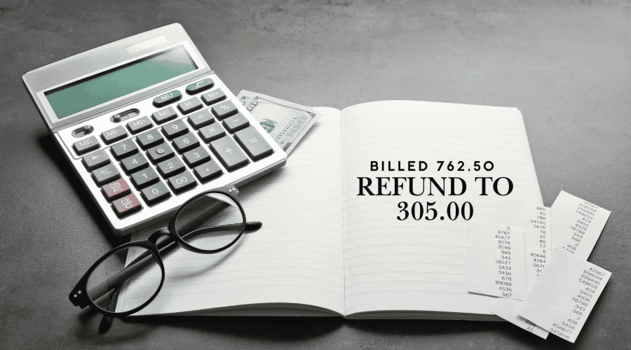 What It Means When You See Billed 762.50 Refund to 305.00: Understand Billing Adjustments