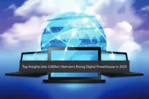 Top Insights into G360vn: Vietnam’s Rising Digital Powerhouse in 2025