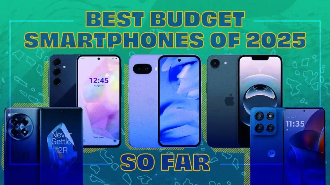 best budget smartphones of 2025
