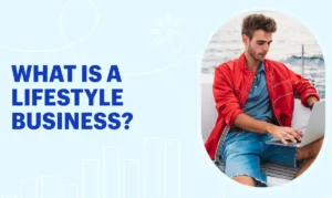 Lifestyle Business