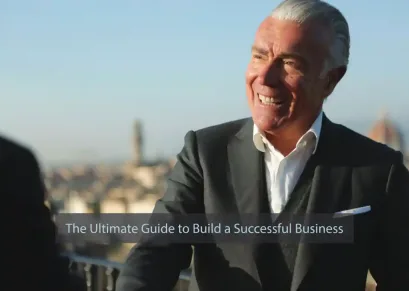 The Ultimate Guide to Build a Successful Business