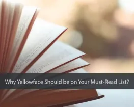 Why Yellowface Should be on Your Must-Read List?