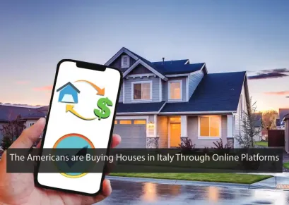 The Americans are Buying Houses in Italy Through Online Platforms